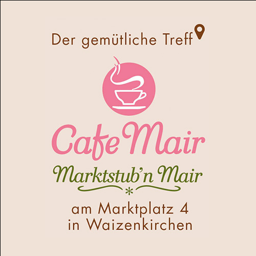 Cafe Mair in Waizenkirchen